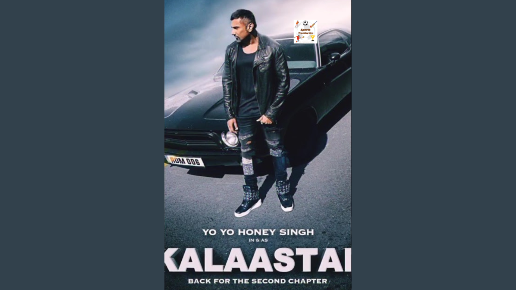 Soaring Popularity: Kalaastar by Yo Yo Honey Singh
